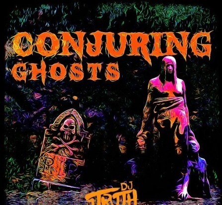 DJ 1Truth Conjuring Ghosts WAV